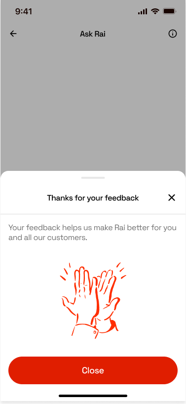 A confirmation sheet reading 'Thanks for your feedback', explaining that it helps make Rai better for all customers, above an illustration of two hands high-fiving